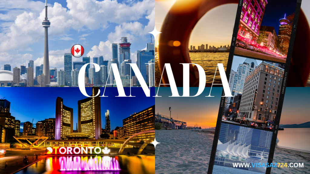 شرایط و مدارک لازم ویزای توریستی کانادا، نحوه اخذ ویزای کانادا